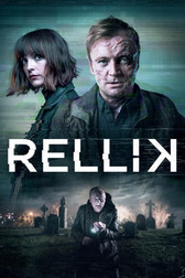 Реллик 1 сезон 1-6 серия (сериал, 2017)